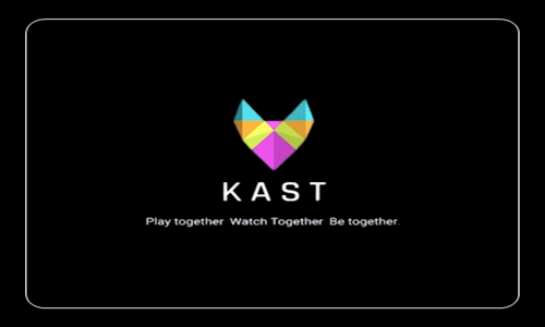 Kast - Watch Together