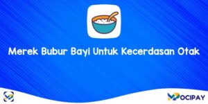 Merek Bubur Bayi Untuk Kecerdasan Otak