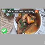 Resep Kelo Mrico Iwak Manyung | Sumber IG @fifinimartiyana