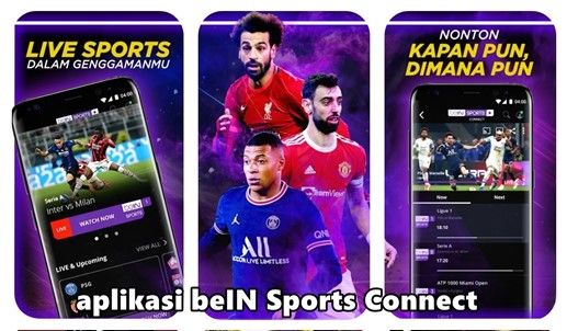 aplikasi streaming bola gratis beIN sports connect