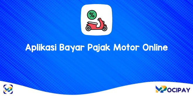 Aplikasi Bayar Pajak Motor Online