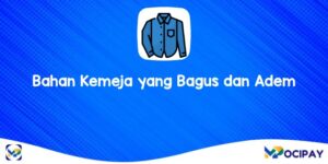 Bahan Kemeja yang Bagus dan Adem