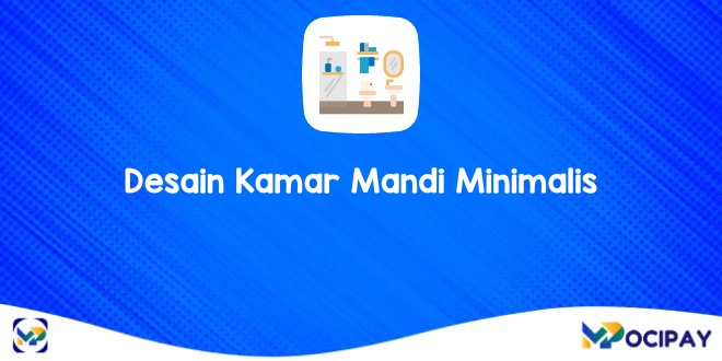 Desain Kamar Mandi Minimalis