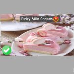 Resep Pinky Mille Crepes