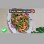 Resep Tumis Jamur Buncis | Sumber IG @fifinimartiyana