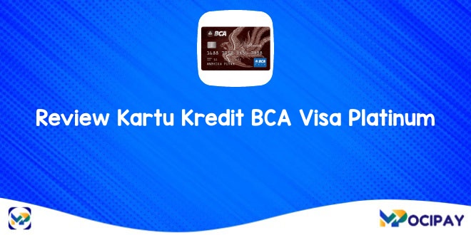 Review Kartu Kredit BCA Visa Platinum
