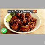 Resep Ayam Goreng Mentega