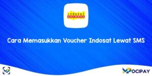 Cara Memasukkan Voucher Indosat Lewat SMS