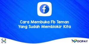 Cara Membuka Fb Teman Yang Sudah Memblokir Kita