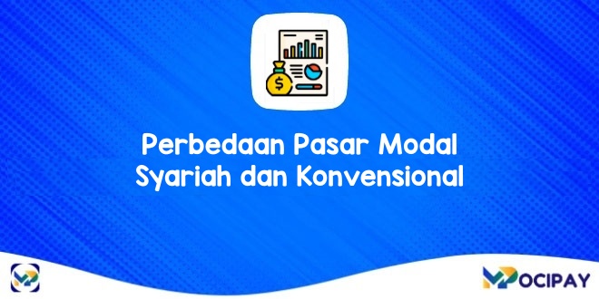 Perbedaan Pasar Modal Syariah dan Konvensional